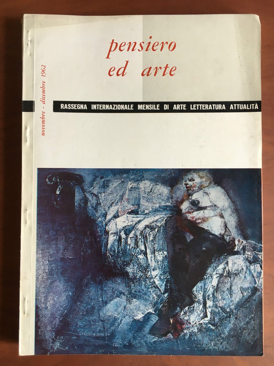 Pensiero ed arte Novembre Dicembre 1962 - E22231