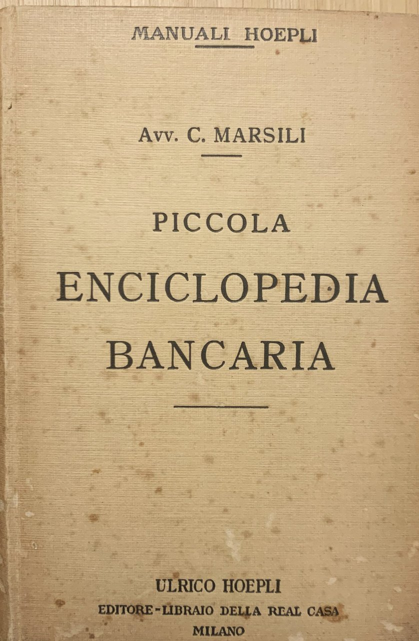 Piccola enciclopedia bancaria con fac-simili di moduli, conti, ecc. | Immagine principale