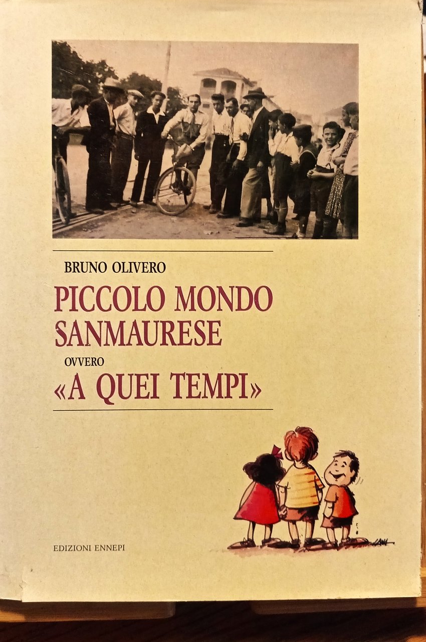 Piccolo mondo sanmaurese, ovvero: A quei tempi"" | Immagine principale