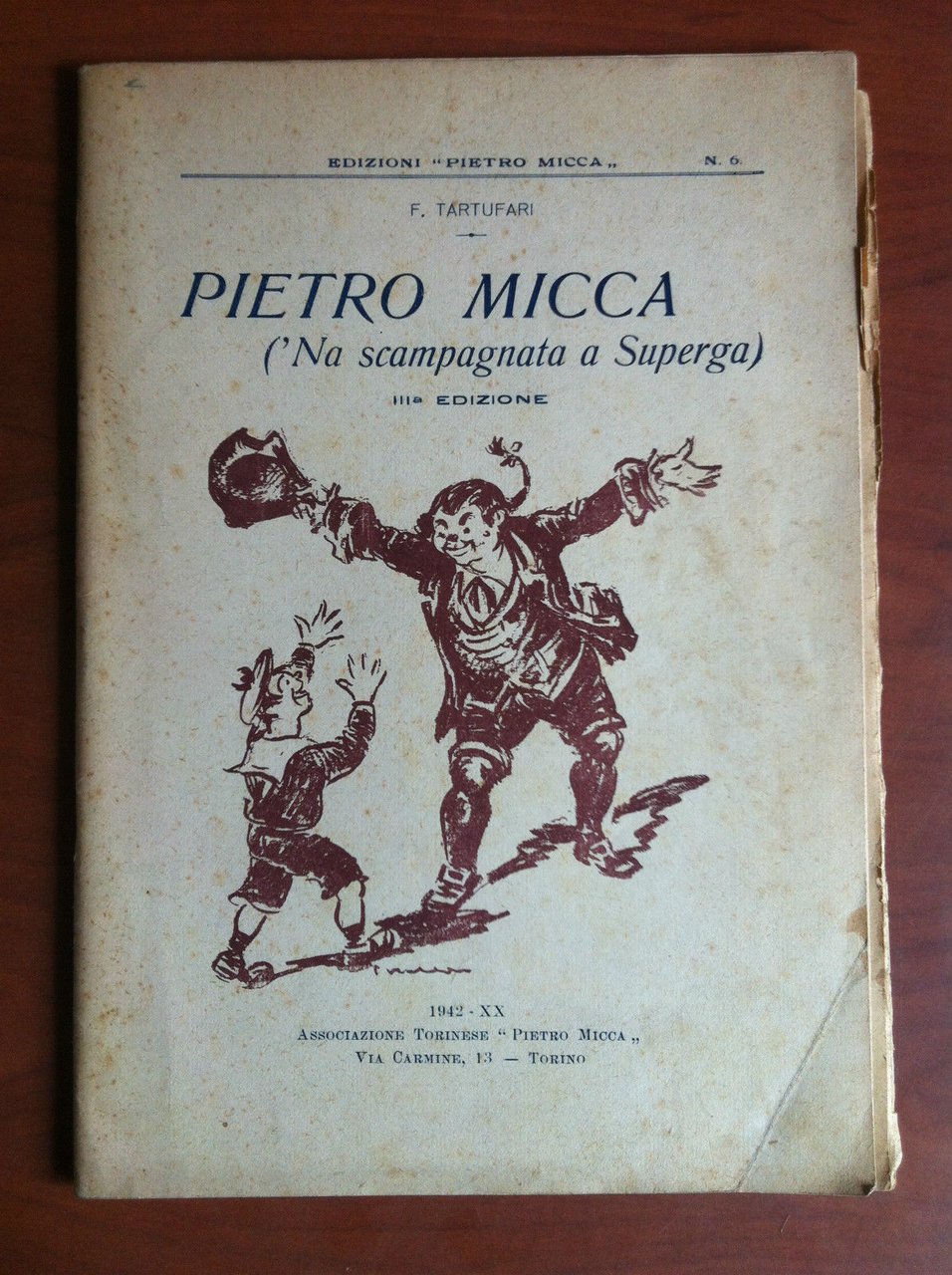 Pietro Micca 'Na scampagnata a Superga F. Tartufari 1942 - …