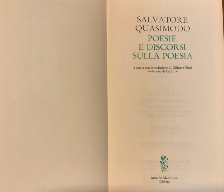 Poesie e discorsi sulla poesia I Meridiani Mondadori Editrice 1971