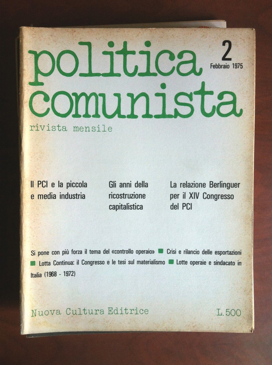 Politica Comunista n^ 2 Febbraio 1975 - E11898