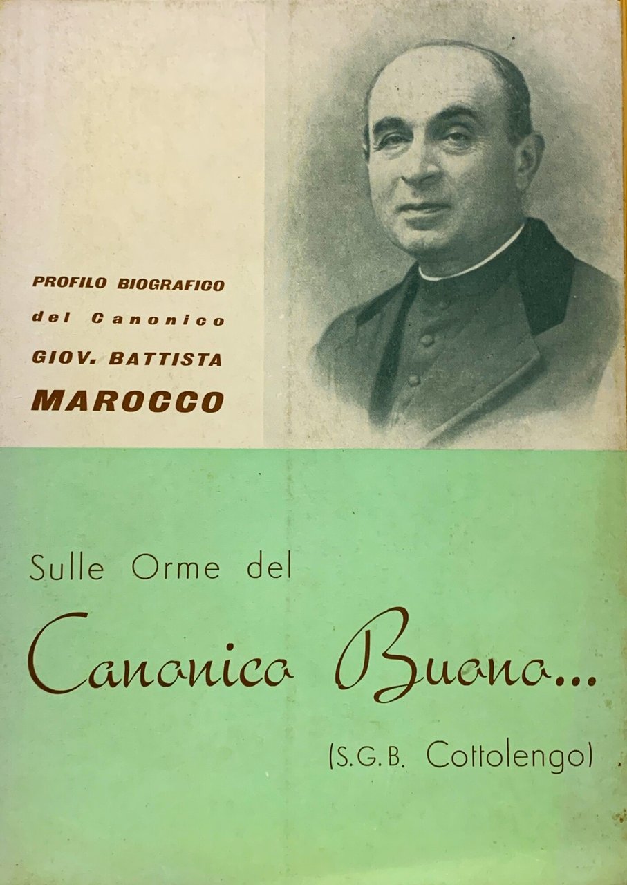 Profilo Biografico del Can. Giovanni Battista Marocco. "Sulle Orme del … | Immagine principale