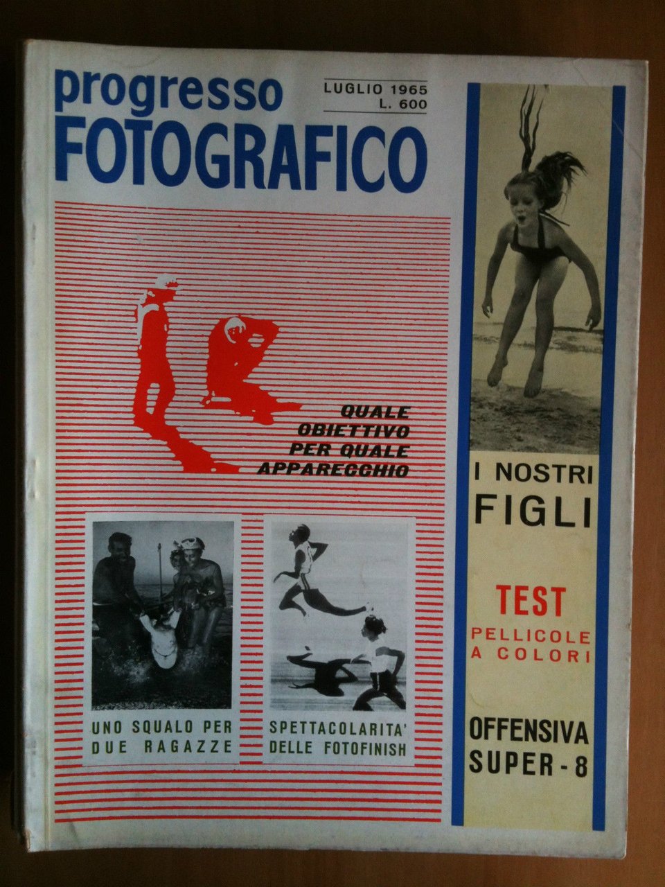 progresso FOTOGRAFICO Anno 72 n^ 7 Luglio 1965