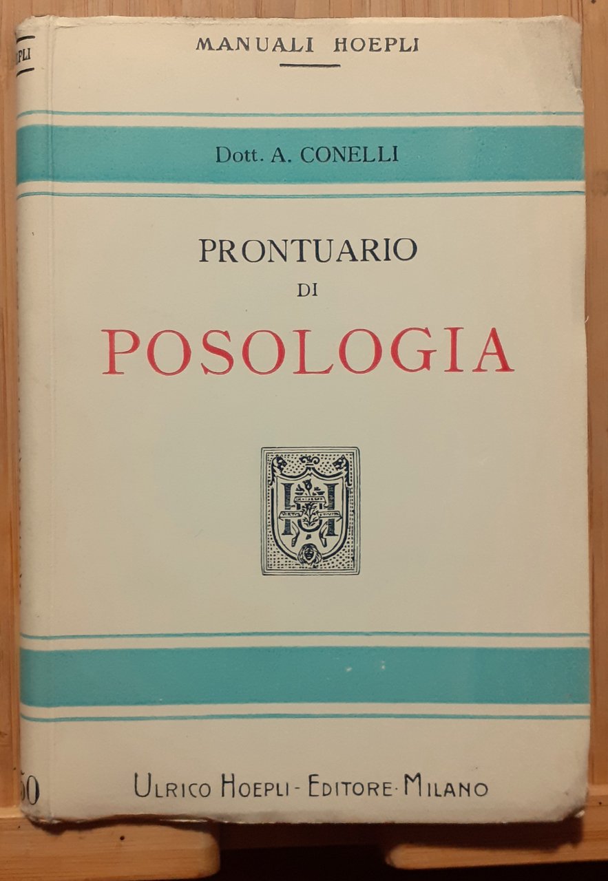 Prontuario di posologia dei rimedi più usati nella terapia infatile