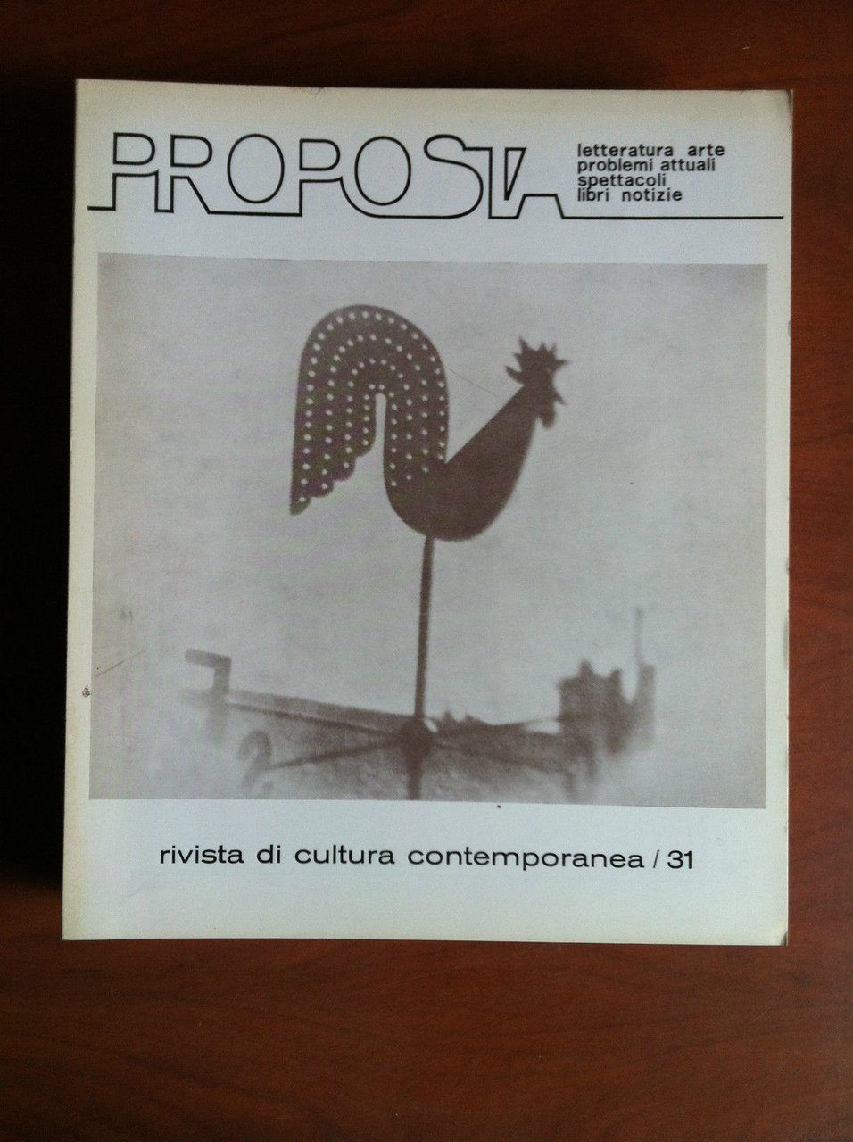 PROPOSTA n^ 31 Maggio-Giugno 1977 Cover: Antonio Faggiano