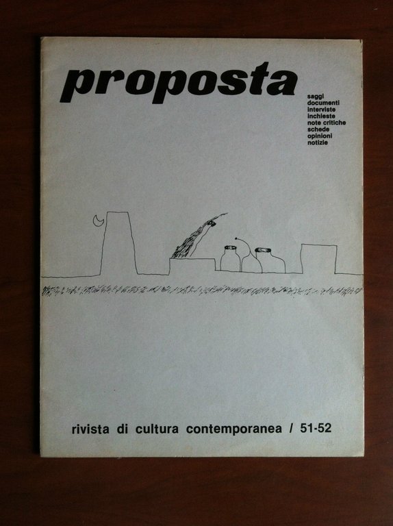 PROPOSTA n^ 51-52 Settembre-Dicemrbe 1980 Cover: Arcangelo (Lino) Esposito