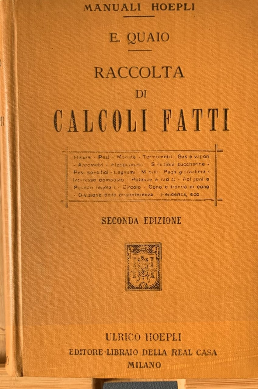 Raccolta di Calcoli fatti (Misure - pesi - Monete - …