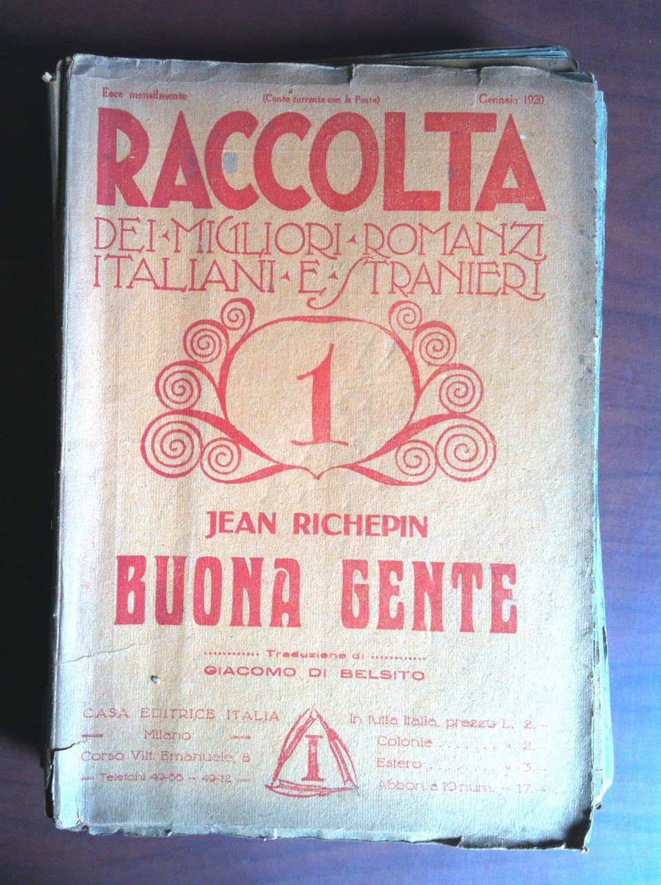 Raccolta Gennaio 1920 Jean Richepin Buona Gente - E12149