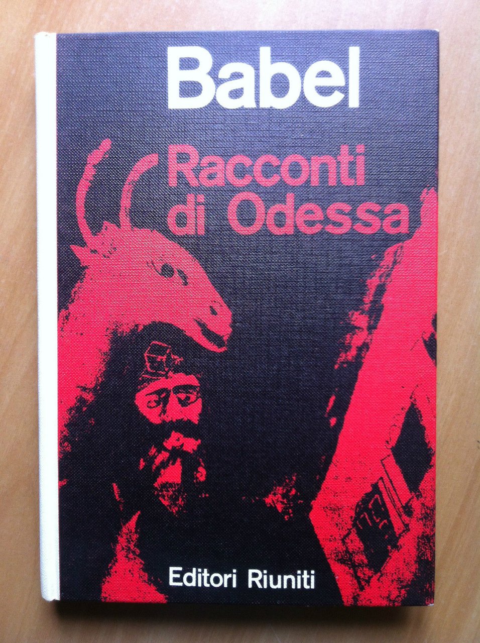 Racconti di Odessa Isaak Babel Editopri Riuniti 1962 - E17395