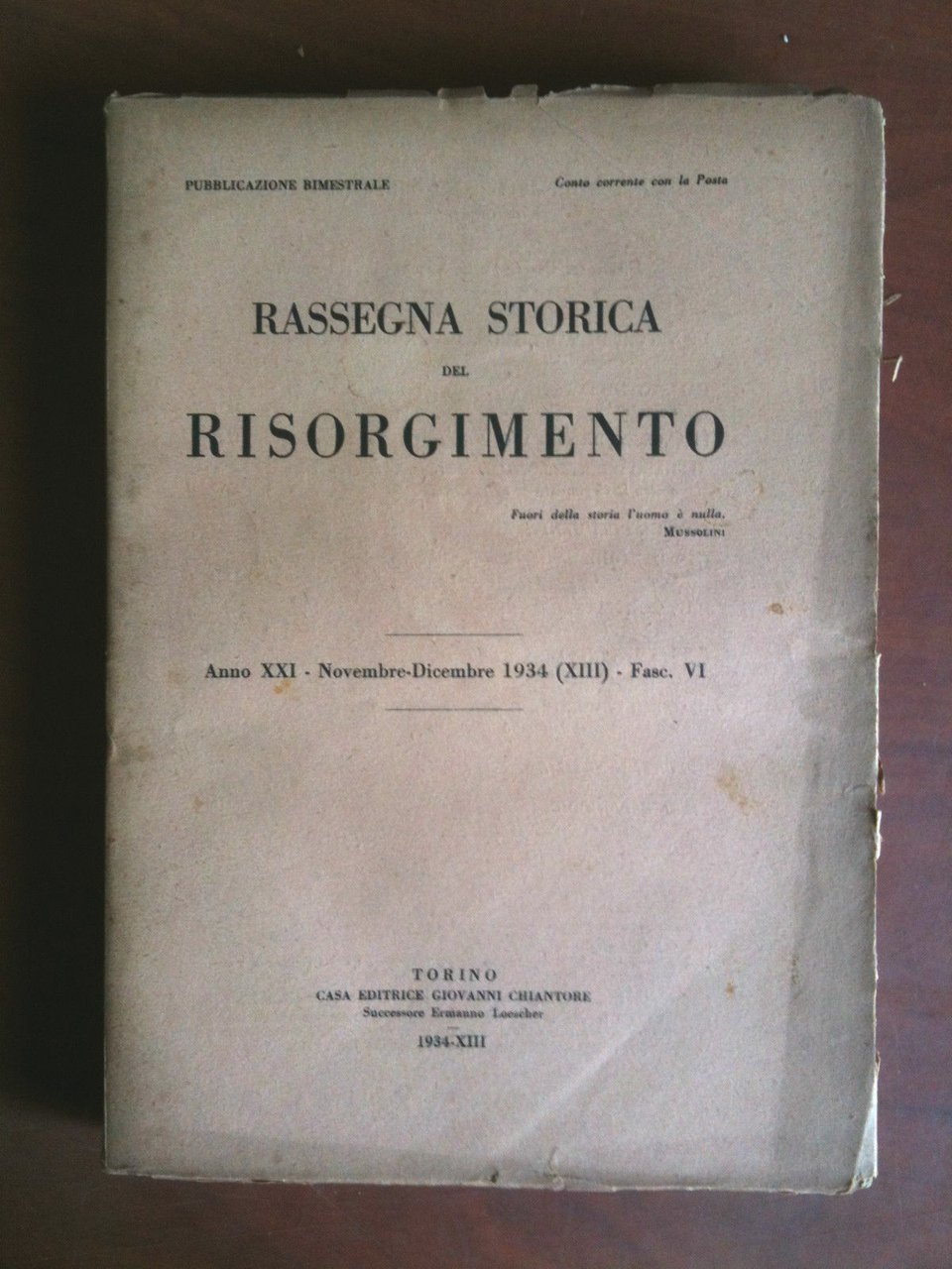 Rassegna Storica del Risorgimento Anno XXI Fasc. VI Novembre/Dicembre 1934 …
