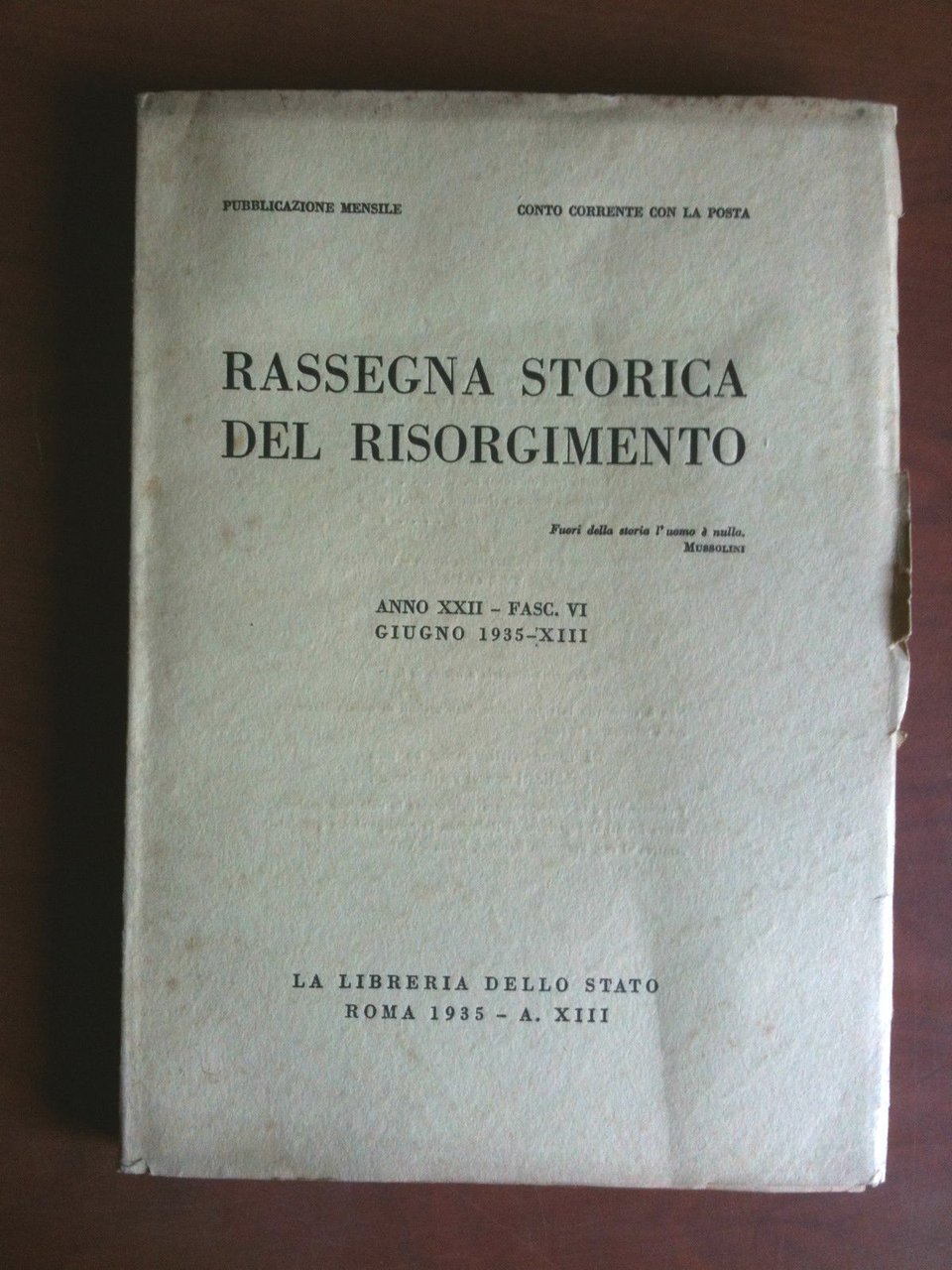 Rassegna Storica del Risorgimento Anno XXII Fasc. VI Giugno 1935 …