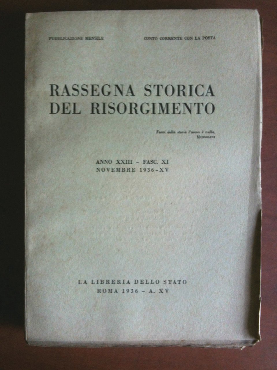 Rassegna Storica del Risorgimento Anno XXIII Fasc. XI Novembre 1936 …