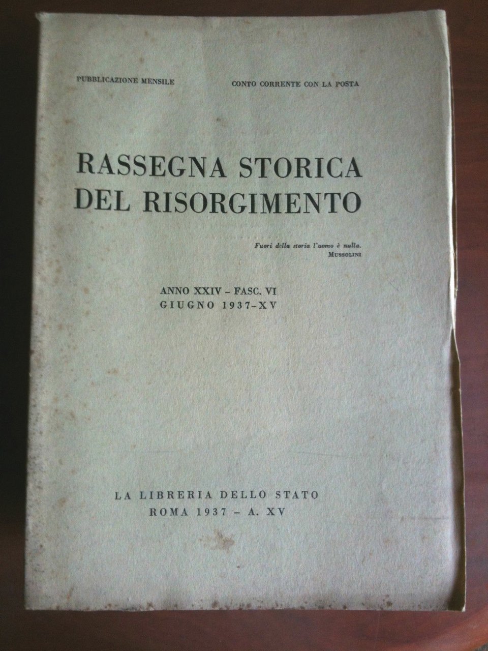 Rassegna Storica del Risorgimento Anno XXIV Fasc. VI Giugno 1937 …