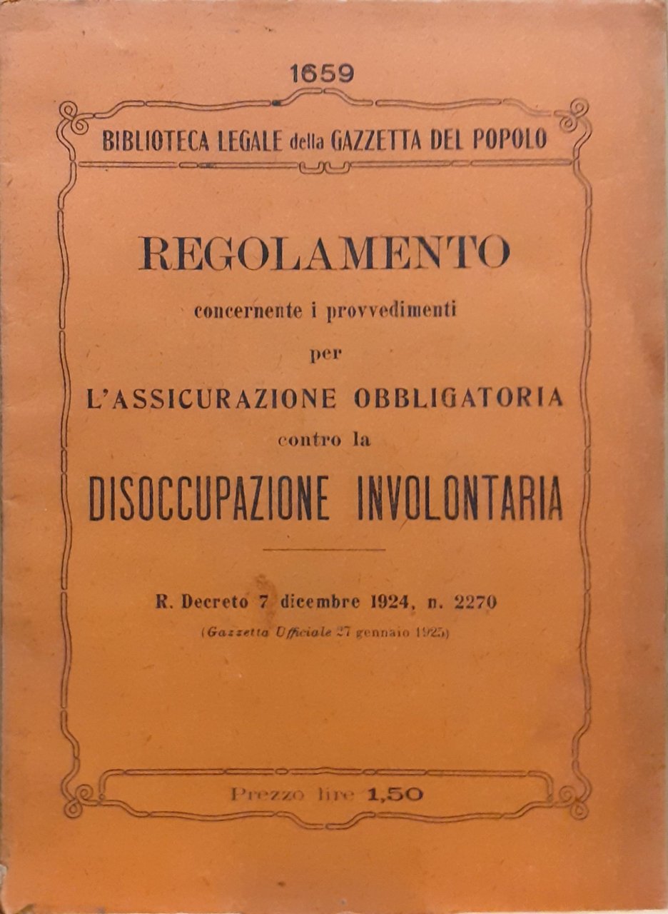 Regio Decreto - Assicurazione obbligatoria contro la Disoccupazione 1924