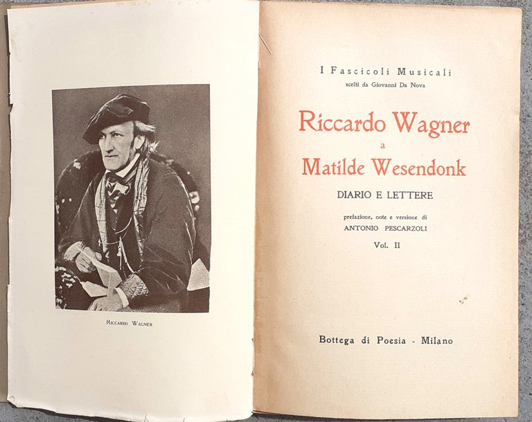 Riccardo Wagner a Matilde Wesendonk Diario e lettere Bottega di …