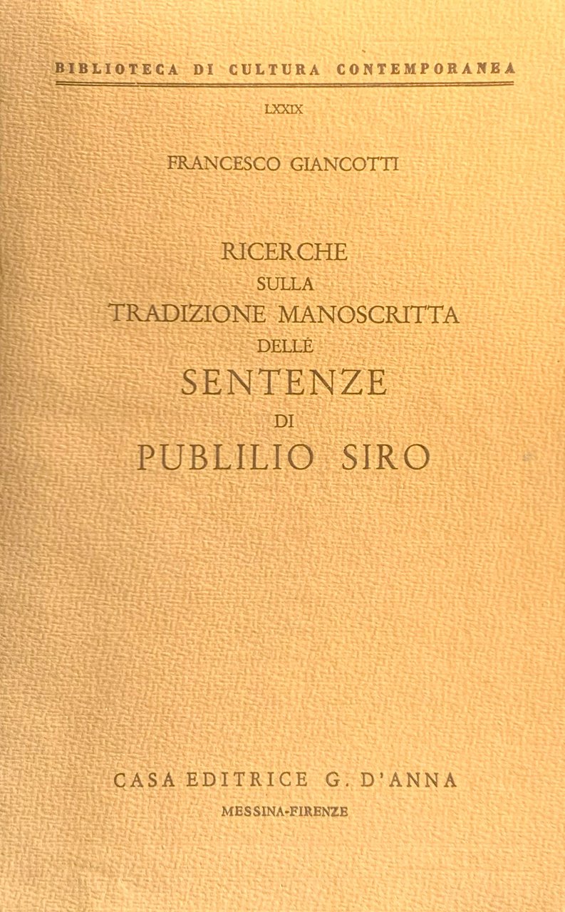 Ricerche sulla tradizione manoscritta delle Sentenze di Publilio Siro | Immagine principale