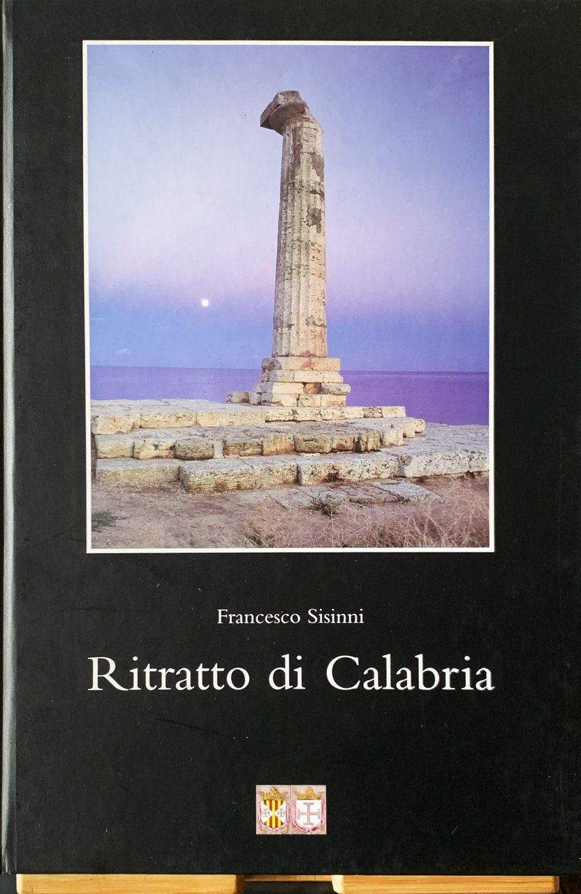 Ritratto di Calabria. Uomini, Evi ed Eventi