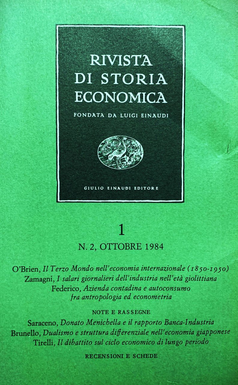 Rivista di storia economica (Nuova serie, volume I, ottobre 1984, …