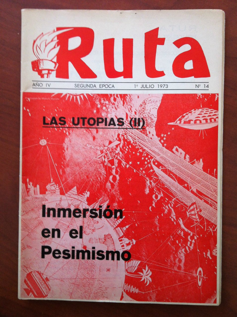 Ruta anno Iv segunda epoca 1^ julio 1973 n^ 14 …