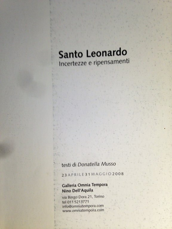 Santo Leonardo. Incertezze e ripensamenti