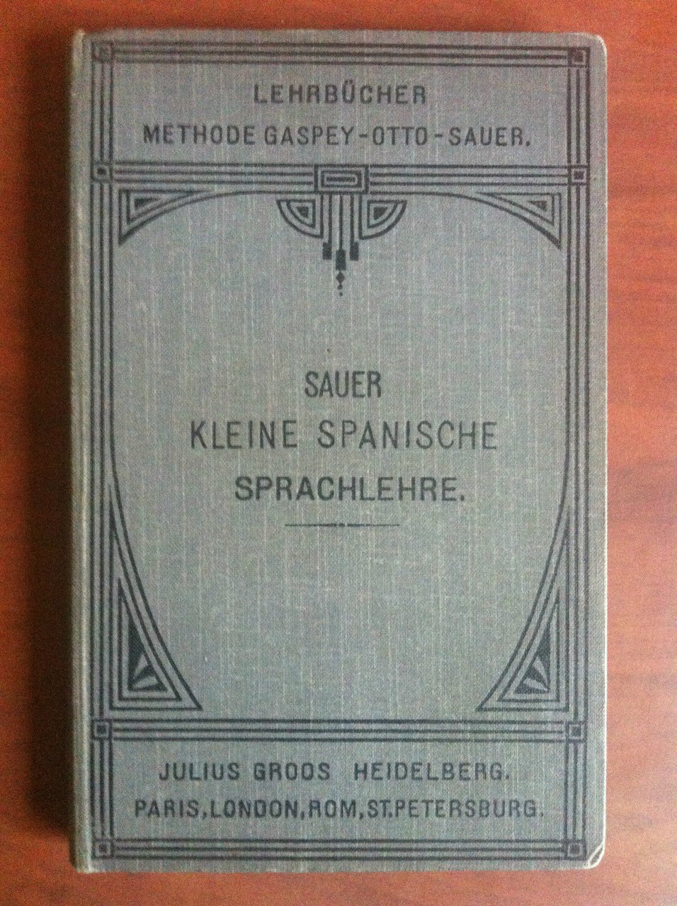 Saure Kleine spanische sprachlehre Lehrbücher methode Gaspey Otto Sauer- E19247