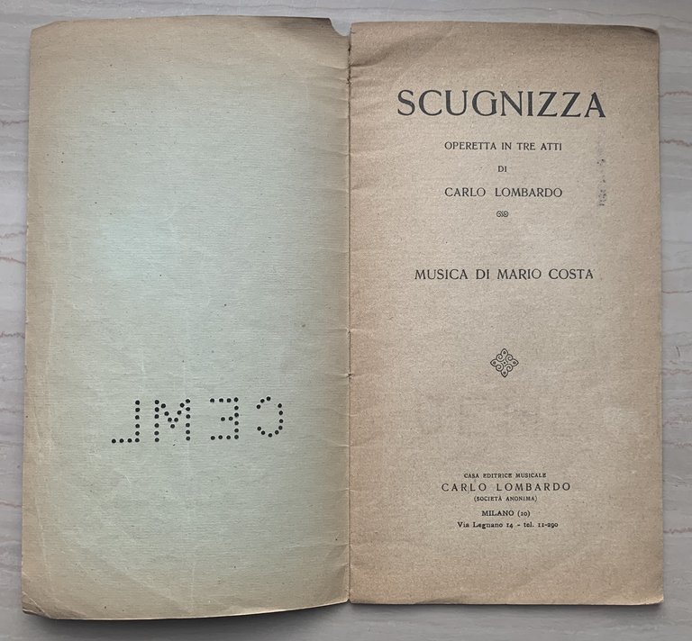 Scugnizza. Operetta in tre atti