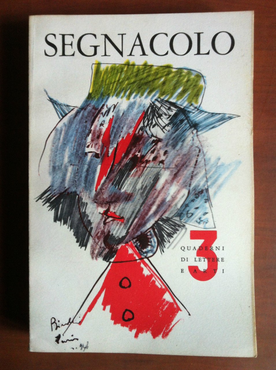 Segnacolo Anno I n^ 3 Maggio-Giugno 1960 Raffaella Del Puglia …