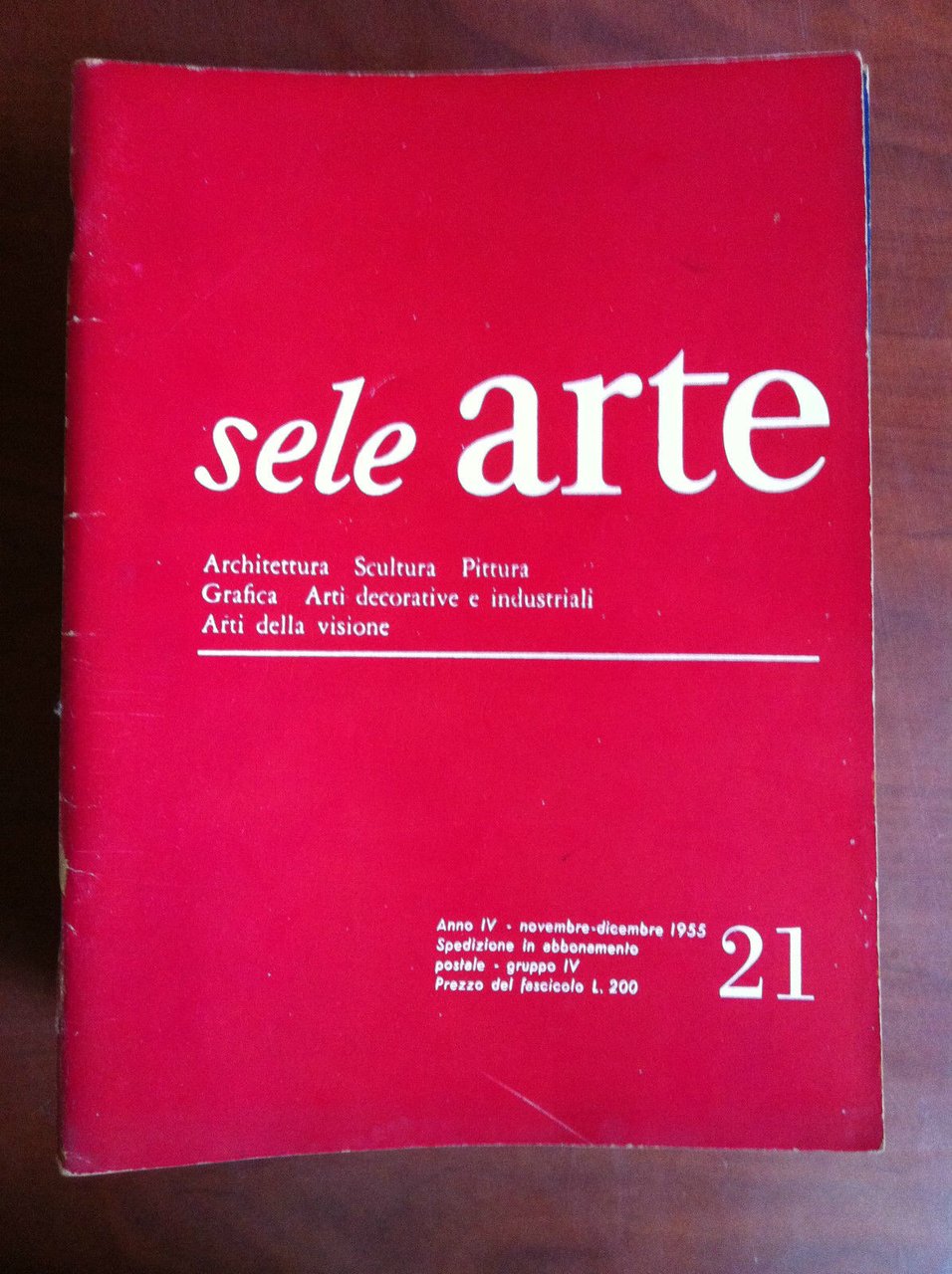 sele ARTE Anno IV n^ 21 Novembre/Dicembre 1955 - E18863