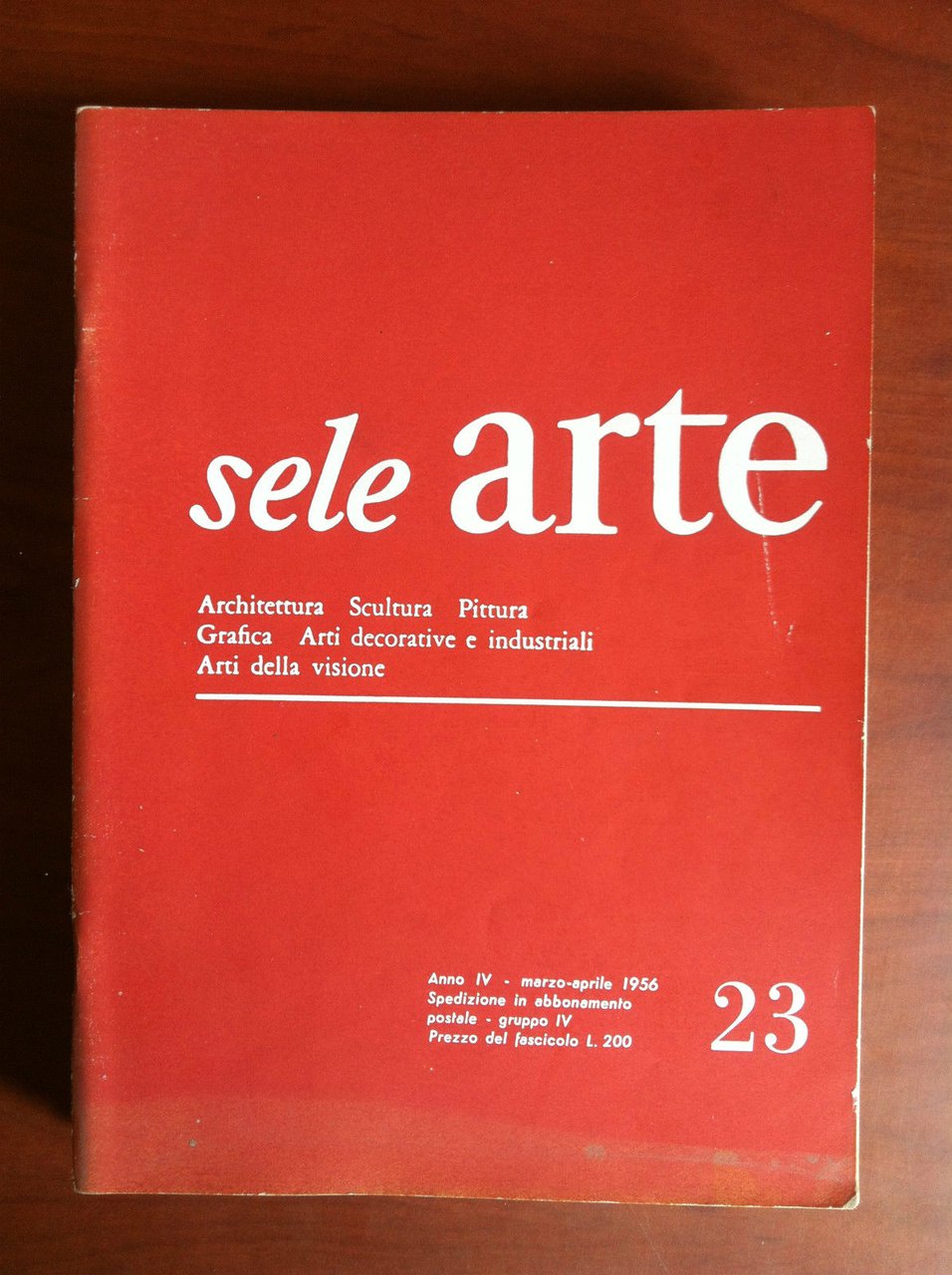 sele ARTE Anno IV n^ 23 Marzo/Aprile 1956 - E17649 | Immagine principale