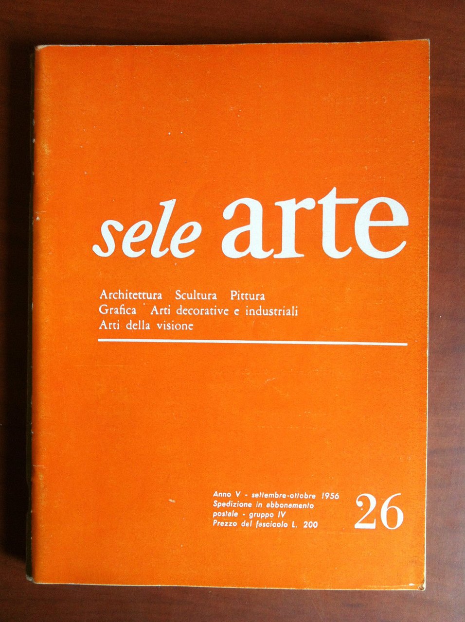 sele ARTE Anno V n^ 26 Settembre/Ottobre 1956 - E17653