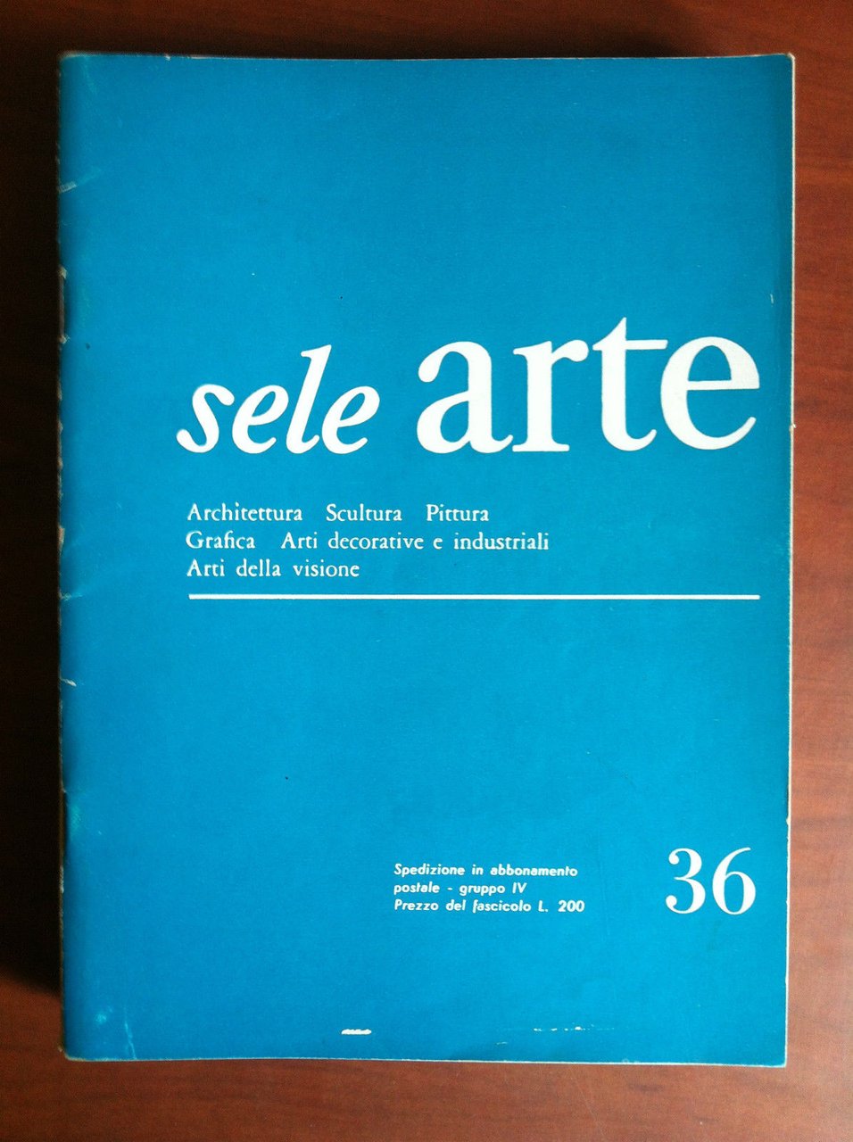 sele ARTE Anno VI n^ 36 Maggio/Giugno 1958 - E17664