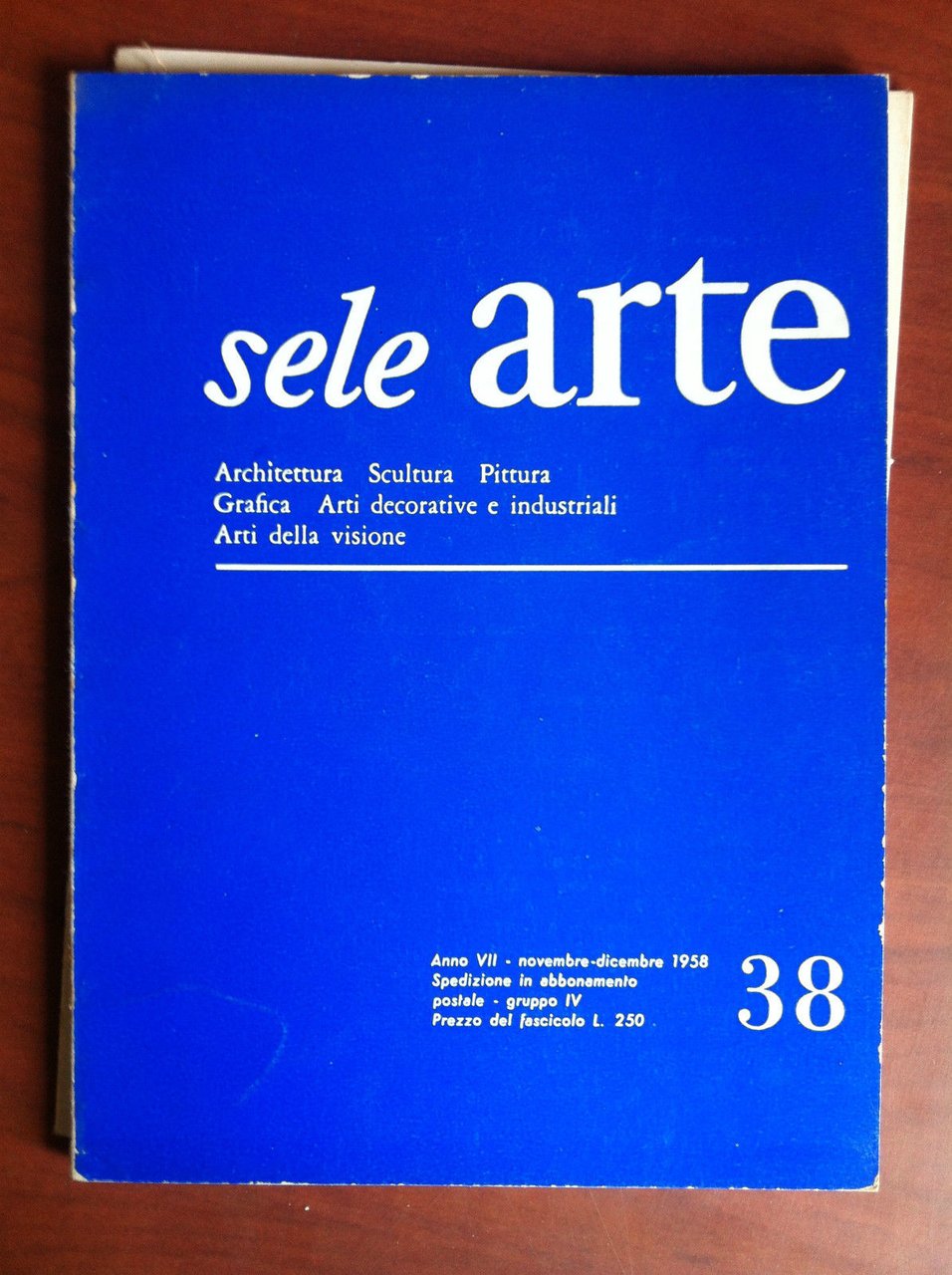 sele ARTE Anno VII n^ 38 Novembre/Dicembre 1958 - E17668