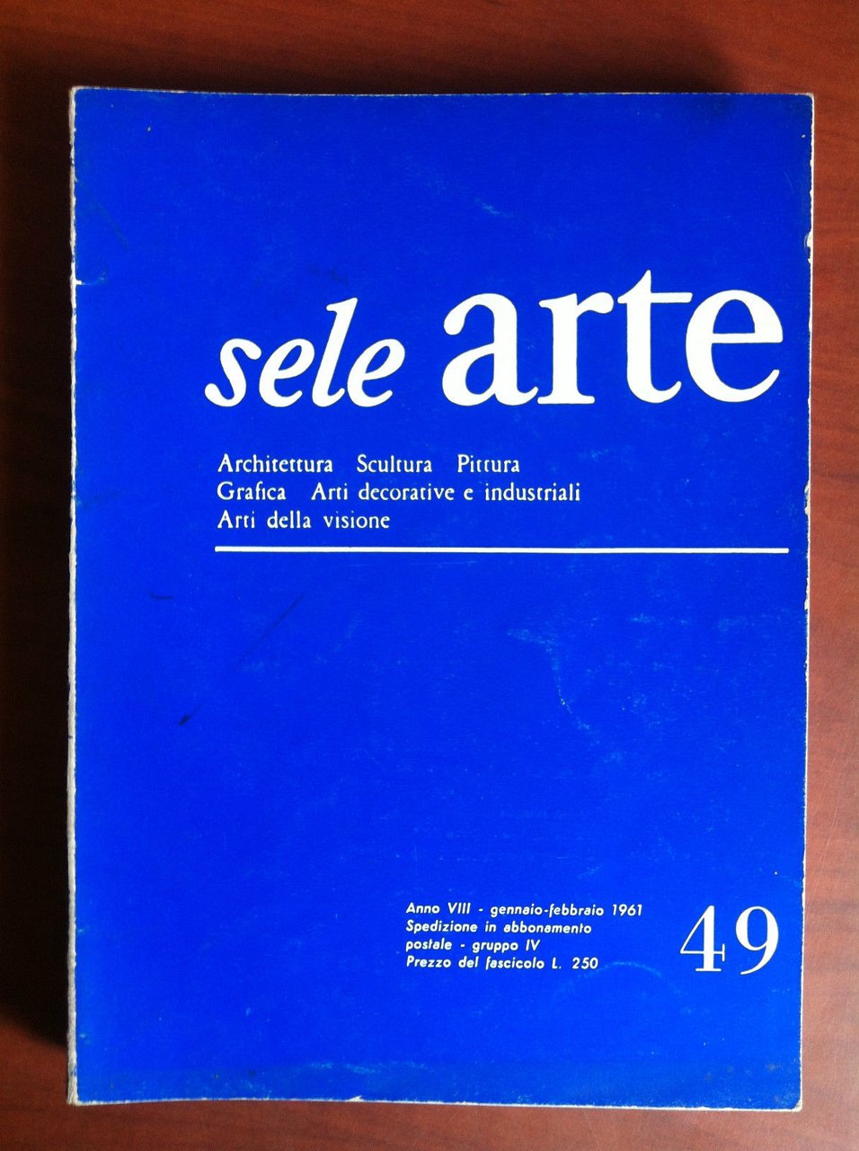 sele ARTE Anno VIII n^ 49 Gennaio/Febbraio 1961 - E17679