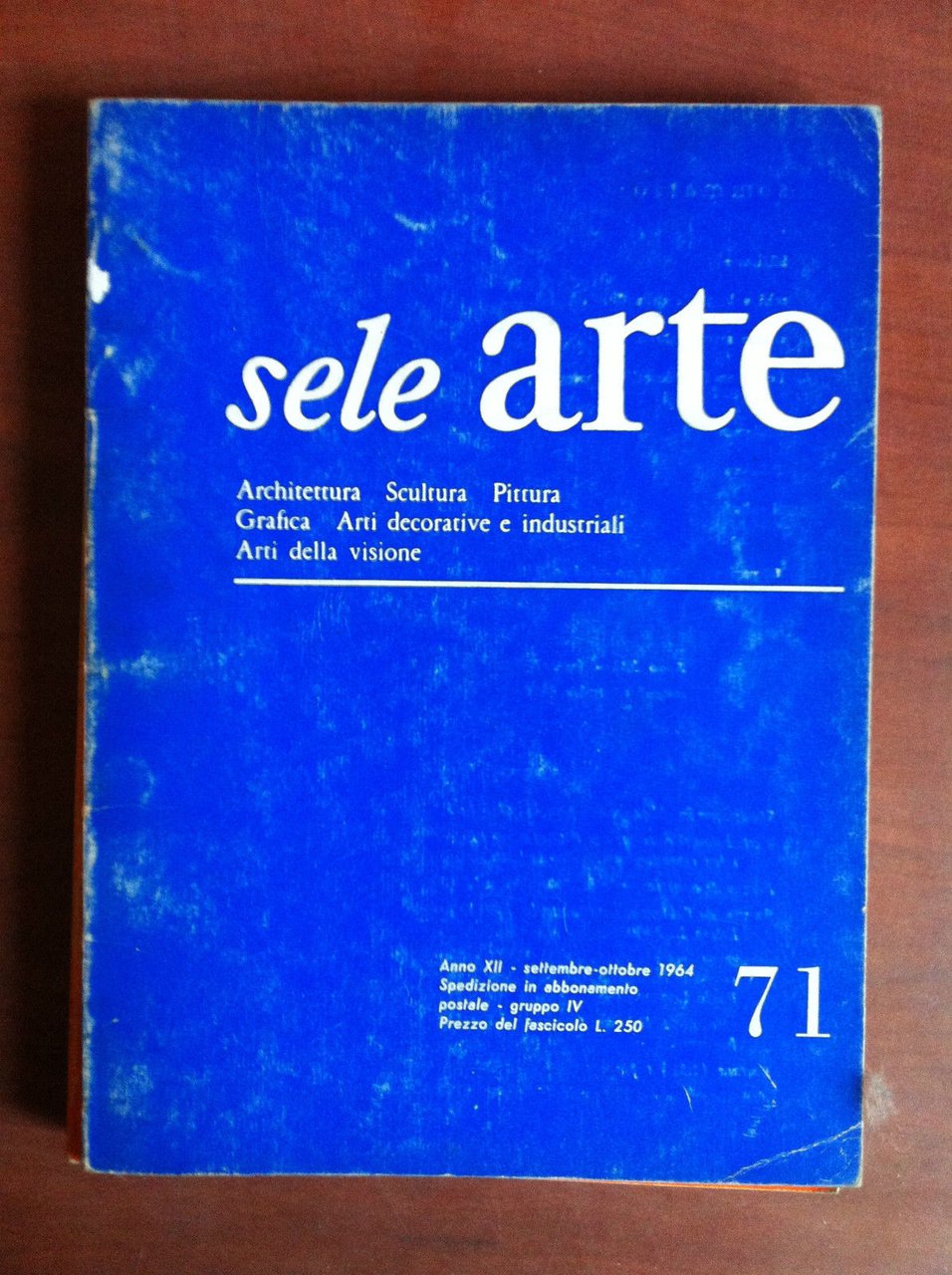 sele ARTE Anno XII n^ 71 Settembre/Ottobre 1964 - E18883