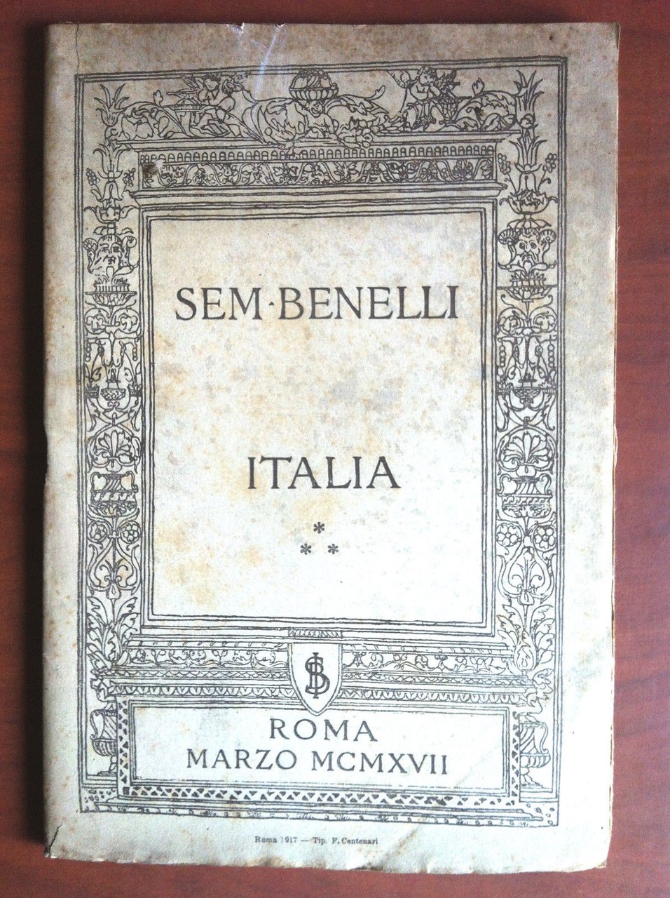 Sem Benelli ITALIA Roma Marzo 1917 - E14210