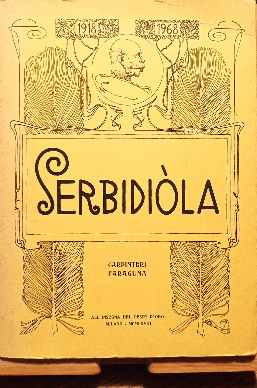 Serbidiòla, con una poesia inedita di Eugenio Montale