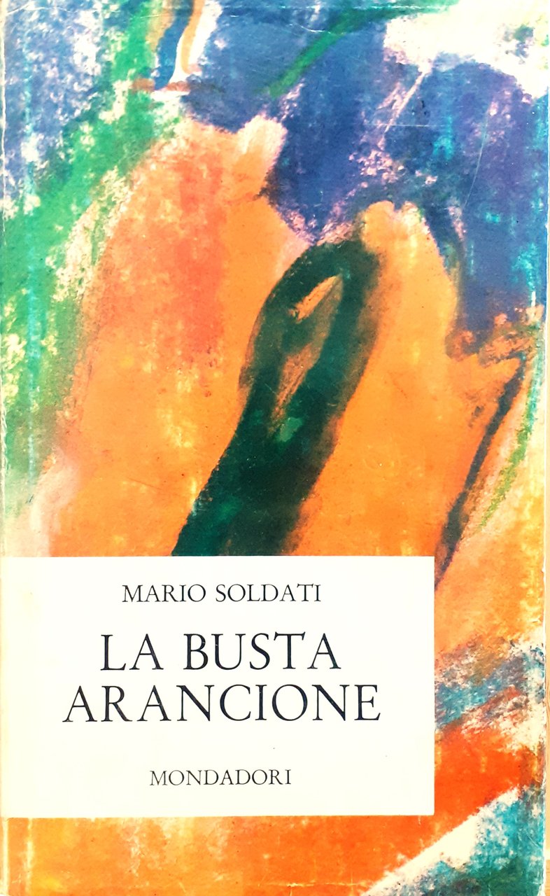 Soldati Mario La busta arancione Mondadori 1966 copertina di Gino … | Immagine principale