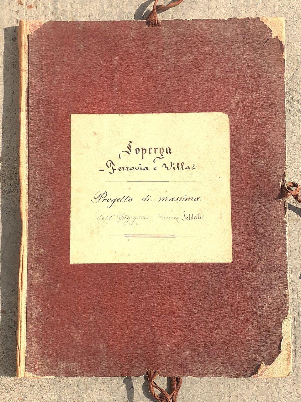 Soperga Progetto di massima della Ferrovia e Villa Torino 1873