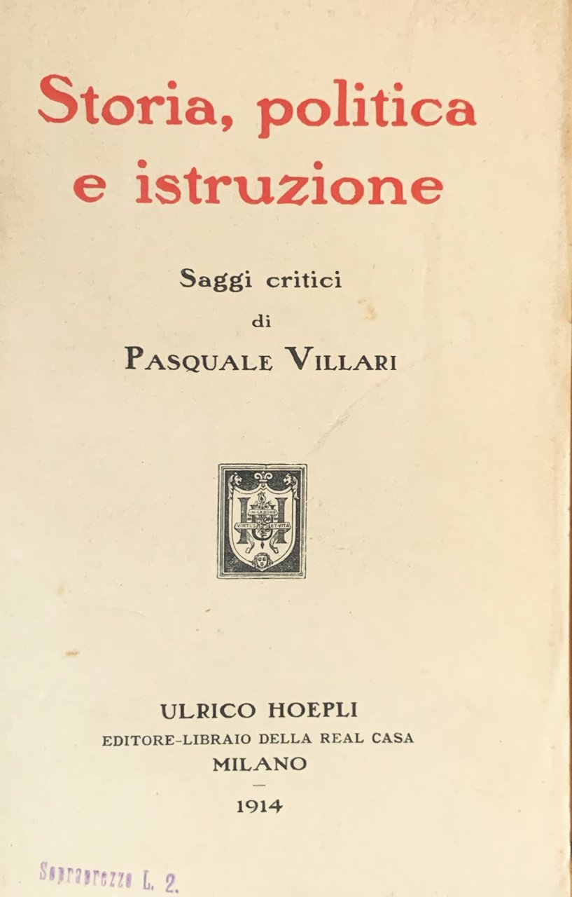 Storia, politica e istruzione. Saggi critici