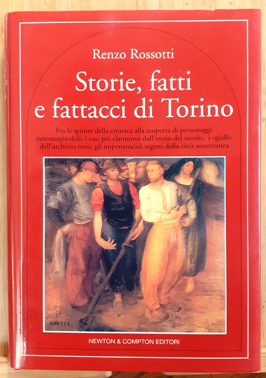 Storie, fatti e fattacci di Torino