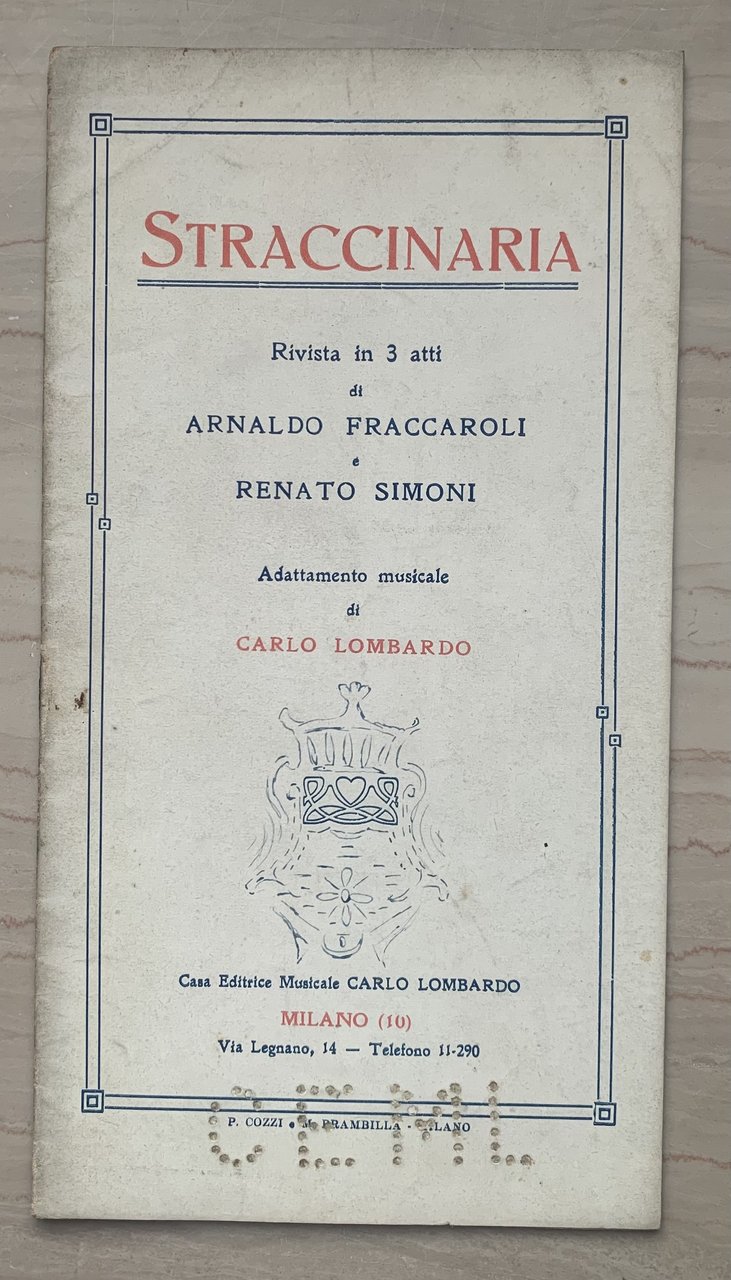 Straccinaria. Rivista in 3 atti