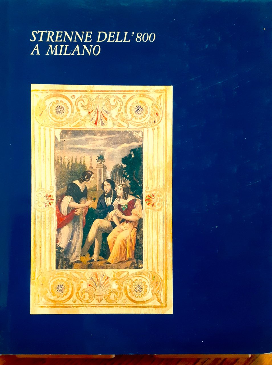 Strenne dell'800 a Milano