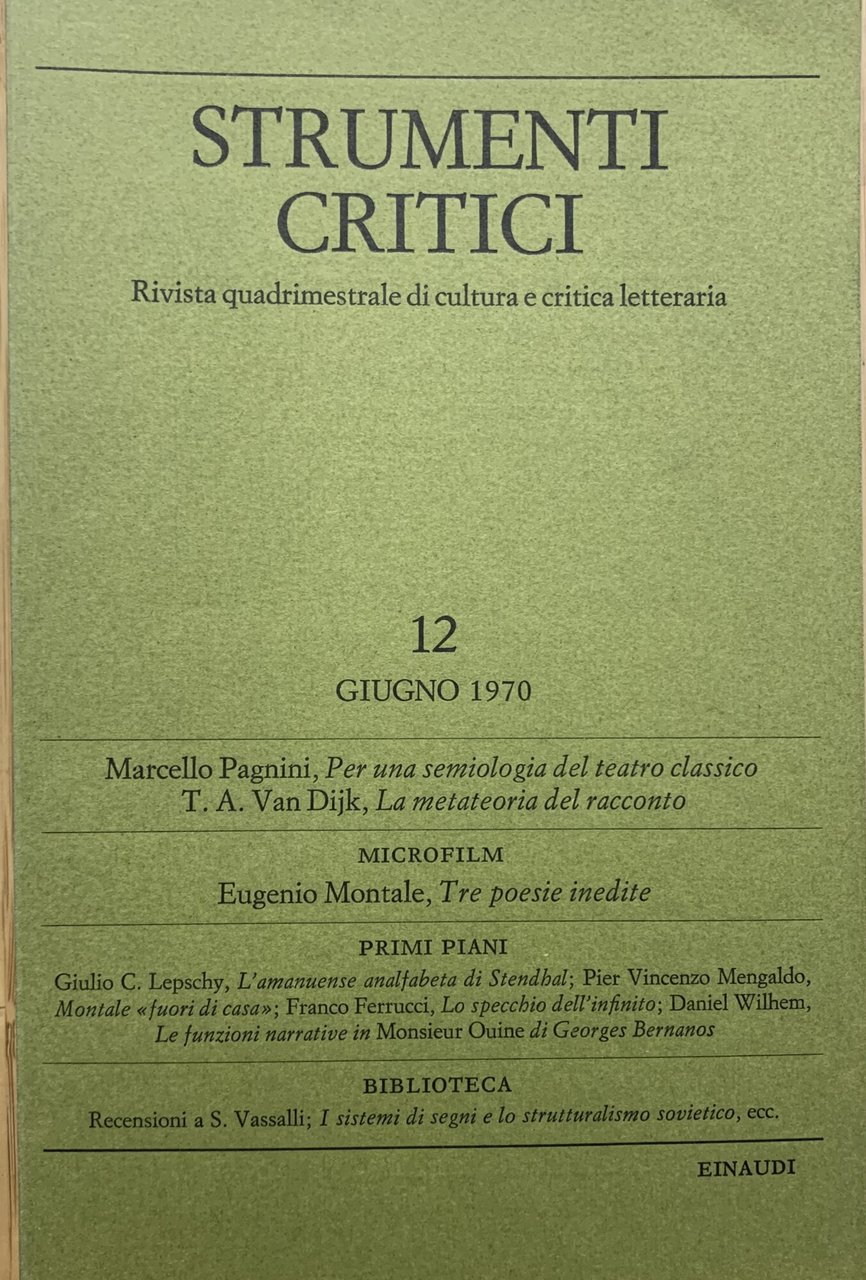 Strumenti critici. Rivista quadrimestrale di cultura e critica letteraria (Anno …