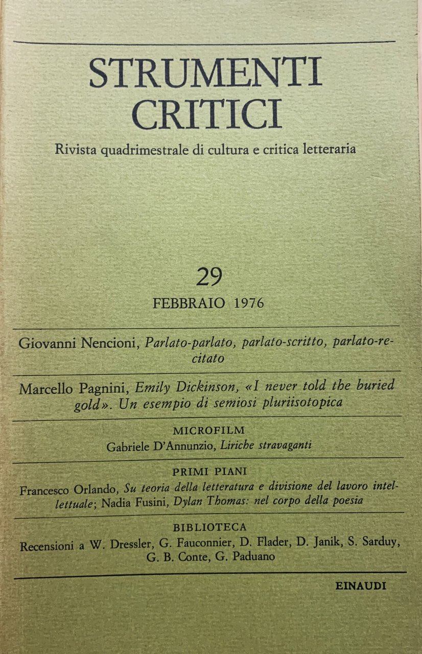 Strumenti critici. Rivista quadrimestrale di cultura e critica letteraria (Anno …
