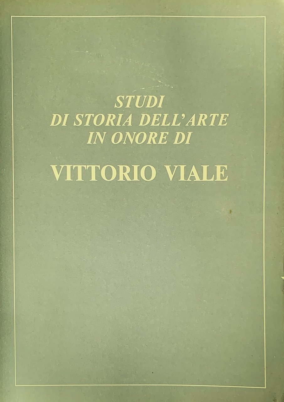 Studi di storia dell'arte in onore di Vittorio Viale | Immagine principale