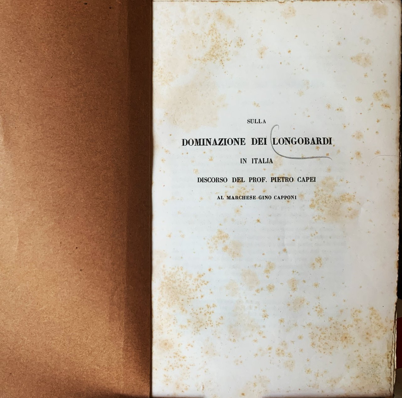 Sulla Dominazione dei Longobardi in Italia