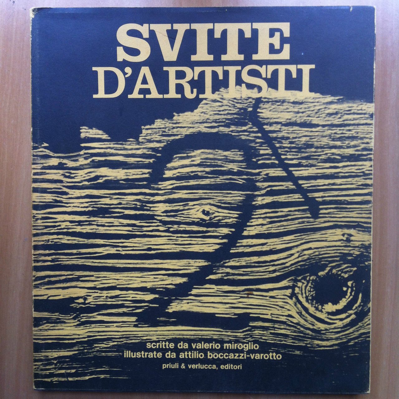 Svite d'Artisti 2 Valerio Miroglio Attilio Boccazzi-Varotto 1982 - E15986