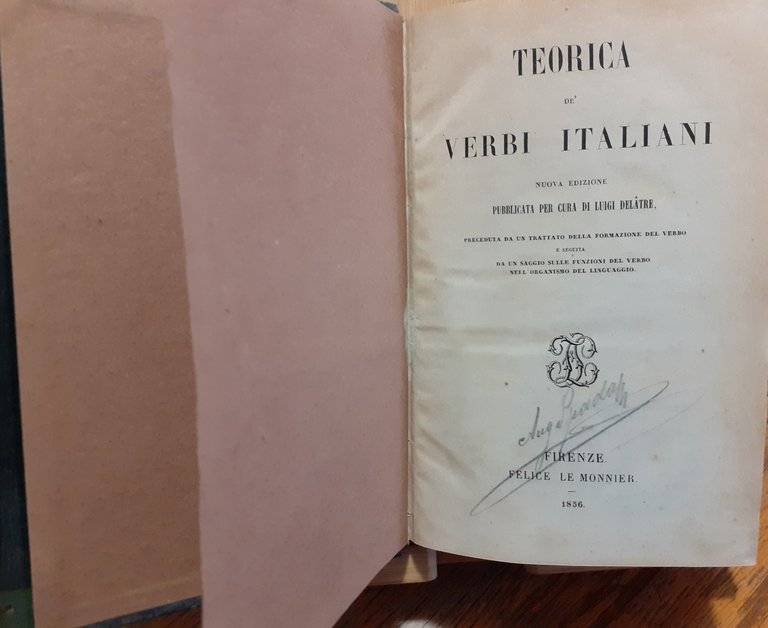 Teorica de' verbi italiani Le Monnier Firenze 1856