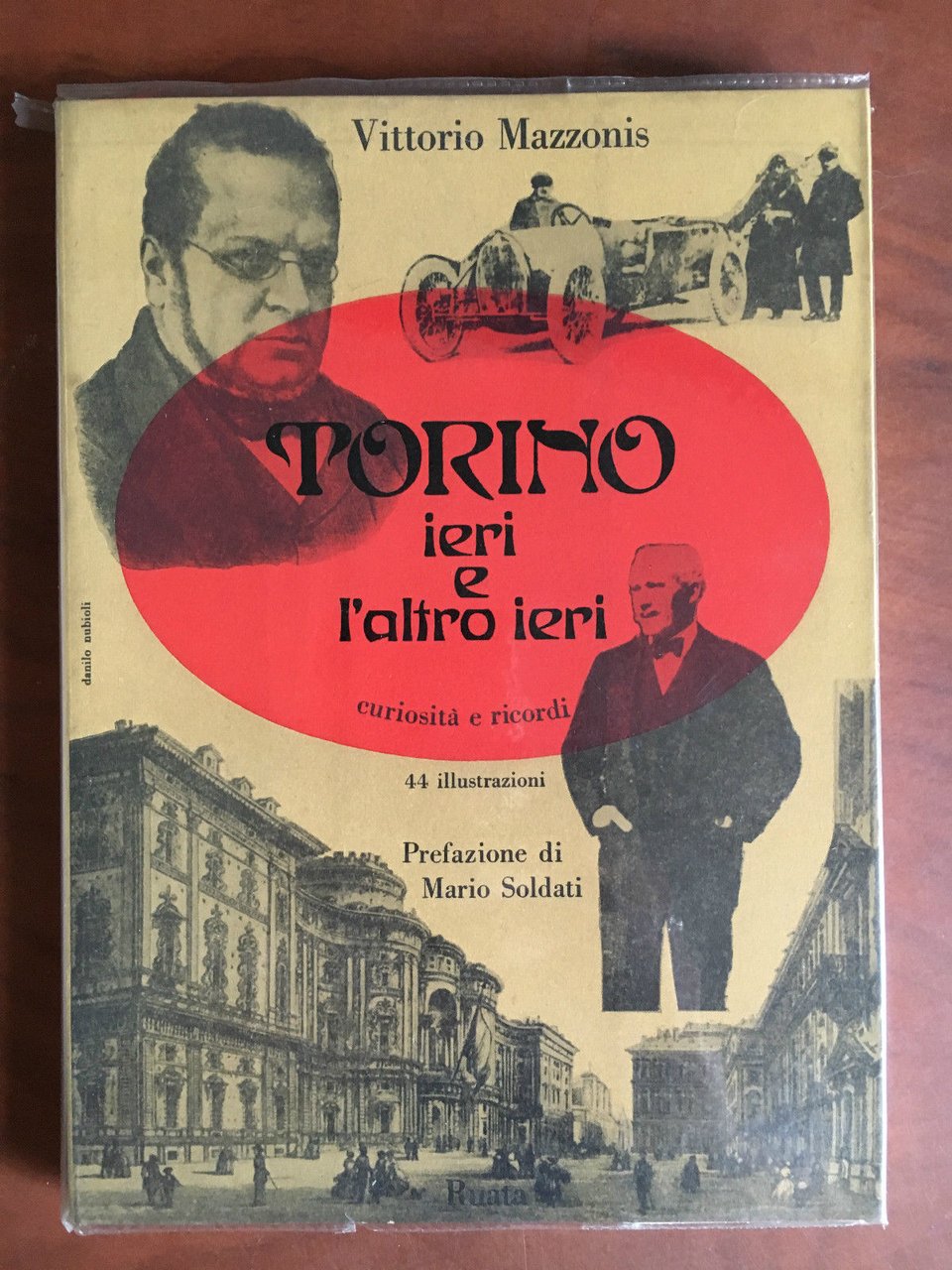 Torino ieri e l'altro ieri Vittorio Mazzonis Ruata Editore 1961 … | Immagine principale